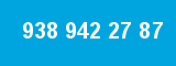 938 942 27 87